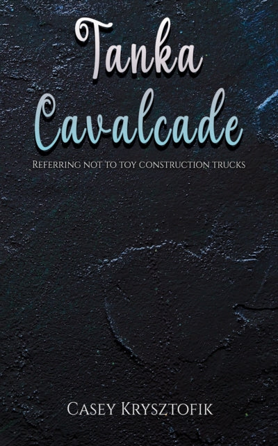 Binding: Paperback
Description: Select Guide Rating
Title: Tanka Cavalcade Referring Not To Toy Construction Trucks
Author(s): Krysztofik Casey
Publisher: Austin Macauley Publishers
Barcode: 9781398442818
Pages: 170 Pages, 0
Publication Date: 12/8/2023
Category: Poetry