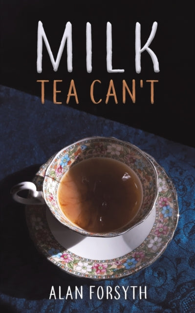 Binding: Paperback
Description: Select Guide Rating
Title: Milk Tea Can't
Author(s): Forsyth Alan
Publisher: Austin Macauley Publishers
Barcode: 9781398443822
Pages: 232 Pages, 0
Publication Date: 8/31/2022
Category: Modern & Contemporary Fiction