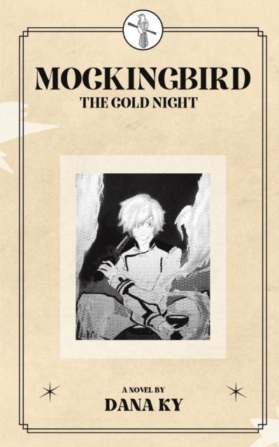 Binding: Paperback
Description: Select Guide Rating
Title: Mockingbird The Cold Night
Author(s): Ky Dana
Publisher: Austin Macauley Publishers
Barcode: 9781398443914
Pages: 202 Pages, 0
Publication Date: 10/31/2022
Category: Children’S & Teenage Fiction & True Stories