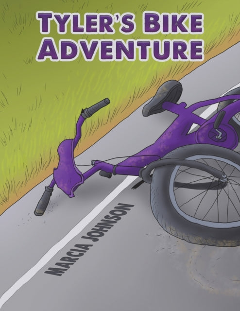 Binding: Paperback
Description: Select Guide Rating
Title: Tyler's Bike Adventure
Author(s): Johnson Marcia
Publisher: Austin Macauley Publishers
Barcode: 9781398446571
Pages: 20 Pages, 12
Publication Date: 8/31/2022
Category: Adventure Stories (Children's / Teenage)