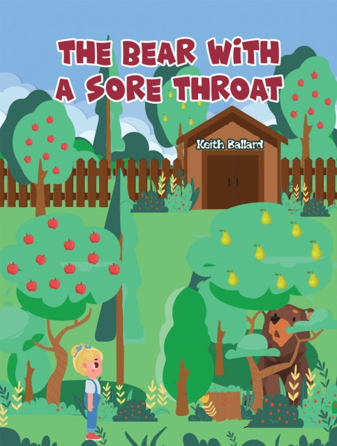 Binding: Paperback
Description: Select Guide Rating
Title: The Bear With A Sore Throat
Author(s): Ballard Keith
Publisher: Austin Macauley Publishers
Barcode: 9781398446830
Pages: 30 Pages
Publication Date: 7/21/2023
Category: Animal Stories (Children's / Teenage)