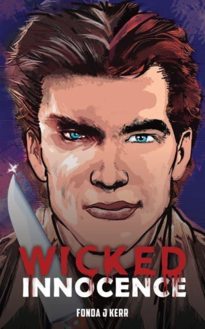 Binding: Paperback
Description: Select Guide Rating
Title: Wicked Innocence
Author(s): Kerr Fonda J
Publisher: Austin Macauley Publishers
Barcode: 9781398448001
Pages: 232 Pages, 0
Publication Date: 11/30/2022
Category: Thriller / Suspense