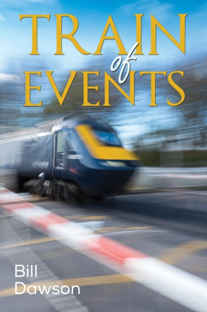 Binding: Paperback
Description: Select Guide Rating
Title: Train Of Events
Author(s): Dawson Bill
Publisher: Austin Macauley Publishers
Barcode: 9781398452176
Pages: 210 Pages, 0
Publication Date: 9/30/2022
Category: Thriller / Suspense