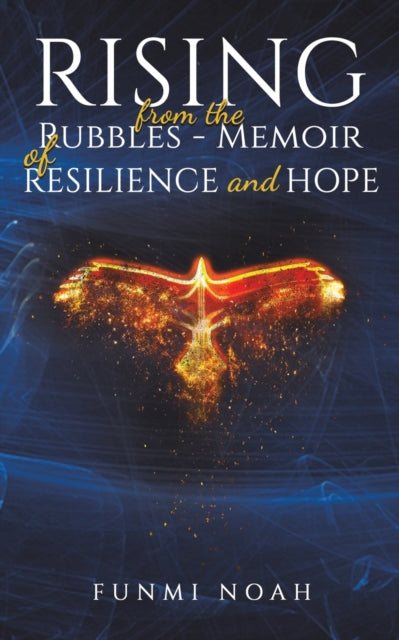 Binding: Paperback
Description: Select Guide Rating
Title: Rising From The Rubbles - Memoir Of Resilience And Hope
Author(s): Noah Funmi
Publisher: Austin Macauley Publishers
Barcode: 9781398453012
Pages: 72 Pages, 0
Publication Date: 6/30/2022
Category: Memoirs