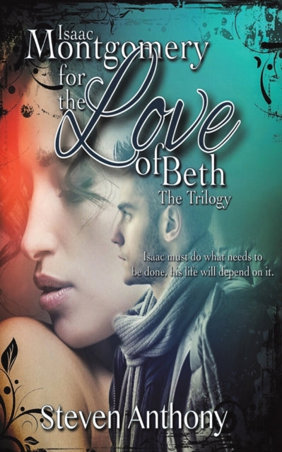 Binding: Paperback
Description: Select Guide Rating
Title: Isaac Montgomery For The Love Of Beth - The Trilogy
Author(s): Anthony Steven
Publisher: Austin Macauley Publishers
Barcode: 9781398453074
Pages: 178 Pages, 0
Publication Date: 6/30/2022
Category: Thriller / Suspense