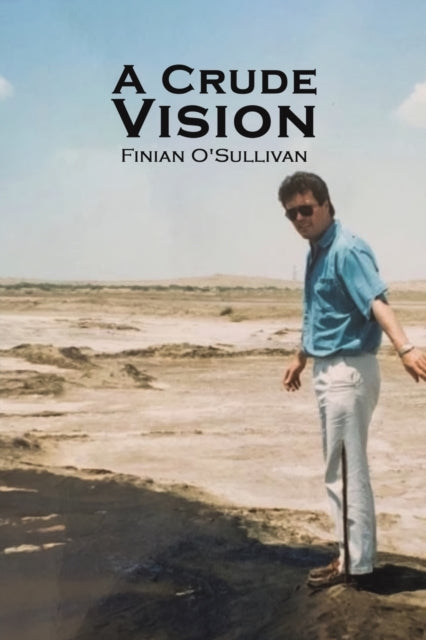 Binding: Paperback
Description: Select Guide Rating
Title: A Crude Vision
Author(s): O'sullivan Finian
Publisher: Austin Macauley Publishers
Barcode: 9781398455290
Pages: 174 Pages, 0
Publication Date: 5/31/2022
Category: Memoirs