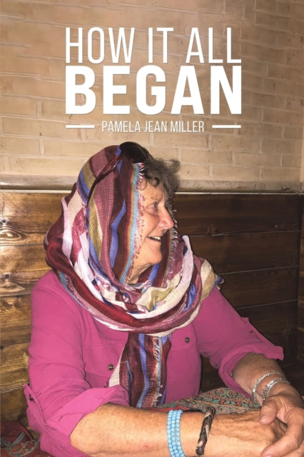 Binding: Paperback
Description: Select Guide Rating
Title: How It All Began
Author(s): Miller Pamela Jean
Publisher: Austin Macauley Publishers
Barcode: 9781398455375
Pages: 350 Pages, 0
Publication Date: 10/31/2022
Category: Memoirs