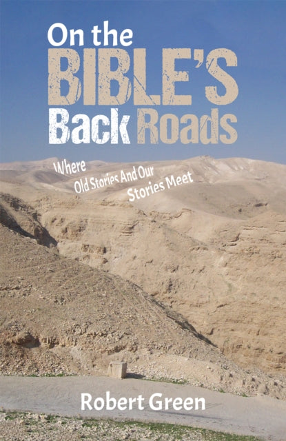 Binding: Paperback
Description: Select Guide Rating
Title: On The Bible's Back Roads Where Old Stories And Our Stories Meet
Author(s): Green Robert
Publisher: Austin Macauley Publishers
Barcode: 9781398455894
Pages: 172 Pages, 0
Publication Date: 1/5/2024
Category: Religion & Beliefs