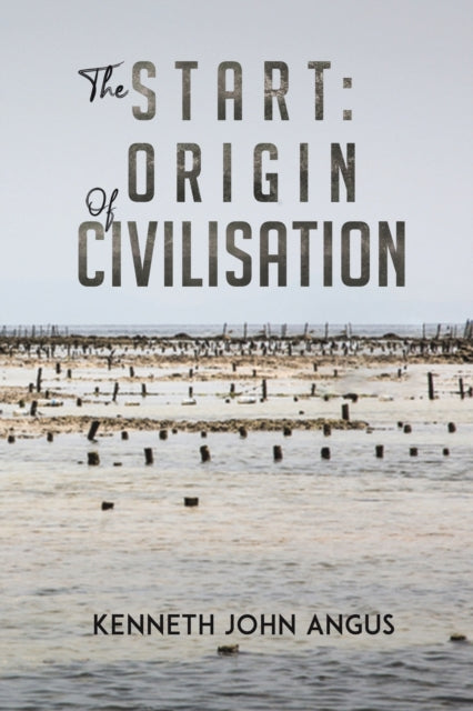 Binding: Paperback
Description: Select Guide Rating
Title: The Start: Origin Of Civilisation
Author(s): Angus Kenneth John
Publisher: Austin Macauley Publishers
Barcode: 9781398457034
Pages: 506 Pages, 0
Publication Date: 6/30/2022
Category: Middle Eastern History