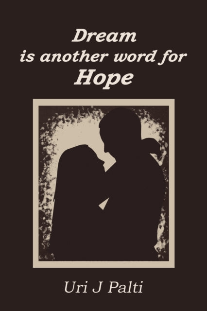 Binding: Paperback
Description: Select Guide Rating
Title: Dream Is Another Word For Hope
Author(s): Palti Uri J
Publisher: Austin Macauley Publishers
Barcode: 9781398457164
Pages: 242 Pages, 0
Publication Date: 2/3/2023
Category: Thriller / Suspense