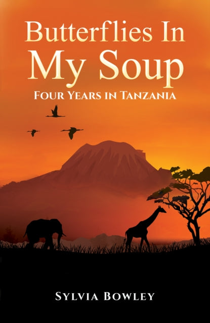 Binding: Paperback
Description: Select Guide Rating
Title: Butterflies In My Soup Four Years In Tanzania
Author(s): Bowley Sylvia
Publisher: Austin Macauley Publishers
Barcode: 9781398460867
Pages: 206 Pages, 0
Publication Date: 8/18/2023
Category: Memoirs