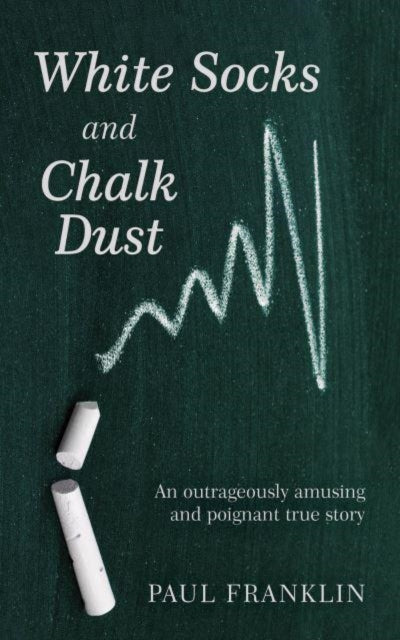 Binding: Paperback
Description: Select Guide Rating
Title: White Socks And Chalk Dust An Outrageously Amusing And Poignant True Story
Author(s): Franklin Paul
Publisher: Austin Macauley Publishers
Barcode: 9781398461833
Pages: 286 Pages, 0
Publication Date: 11/30/2022
Category: Memoirs