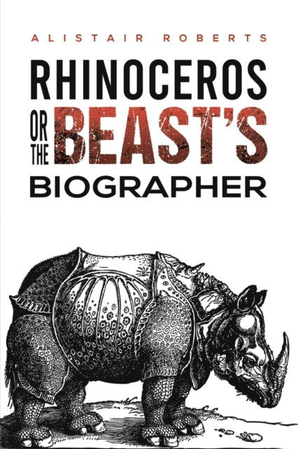 Binding: Paperback
Description: Select Guide Rating
Title: Rhinoceros Or The Beast's Biographer
Author(s): Roberts Alistair
Publisher: Austin Macauley Publishers
Barcode: 9781398461895
Pages: 338 Pages, 0
Publication Date: 3/3/2023
Category: Historical Fiction