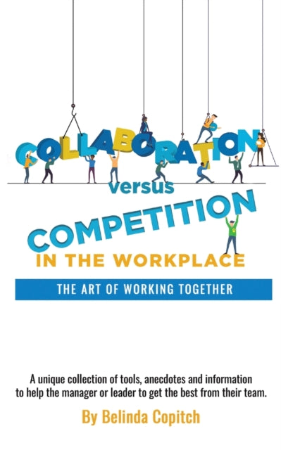 Binding: Paperback
Description: Select Guide Rating
Title: Collaboration Versus Competition The Art Of Working Together
Author(s): Copitch Belinda
Publisher: Austin Macauley Publishers
Barcode: 9781398462533
Pages: 182 Pages, 0
Publication Date: 2/3/2023
Category: Business & Management