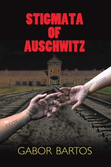 Binding: Paperback
Description: Select Guide Rating
Title: Stigmata Of Auschwitz
Author(s): Bartos Gabor
Publisher: Austin Macauley Publishers
Barcode: 9781398463103
Pages: 494 Pages, 0
Publication Date: 9/30/2022
Category: Historical Fiction