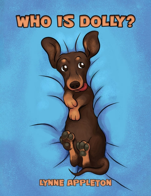 Binding: Paperback
Description: Select Guide Rating
Title: Who Is Dolly?
Author(s): Appleton Lynne
Publisher: Austin Macauley Publishers
Barcode: 9781398464896
Pages: 28 Pages, 12
Publication Date: 2/3/2023
Category: Animal Stories (Children's / Teenage)