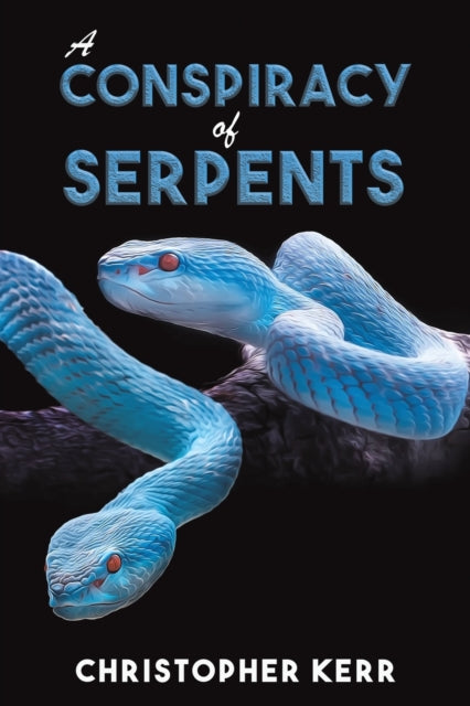 Binding: Paperback
Description: Select Guide Rating
Title: A Conspiracy Of Serpents
Author(s): Kerr Christopher
Publisher: Austin Macauley Publishers
Barcode: 9781398465244
Pages: 190 Pages, 0
Publication Date: 11/30/2022
Category: Thriller / Suspense