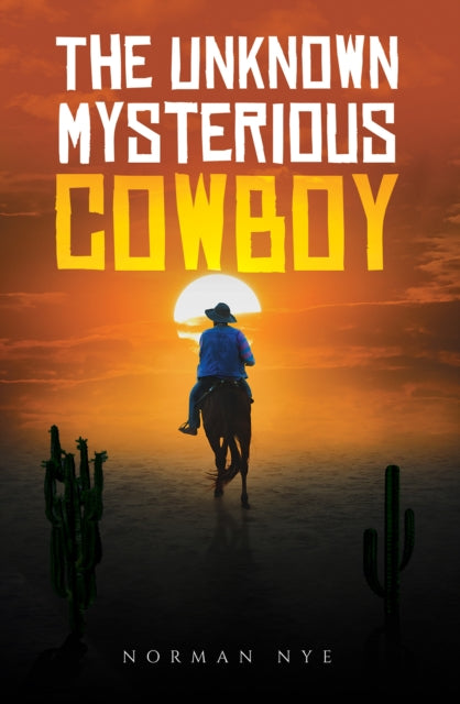 Binding: Paperback
Description: Select Guide Rating
Title: The Unknown Mysterious Cowboy
Author(s): Nye Norman
Publisher: Austin Macauley Publishers
Barcode: 9781398465527
Pages: 132 Pages, 0
Publication Date: 4/28/2023
Category: Science Fiction