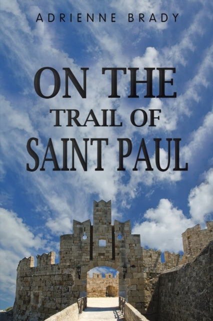 Binding: Paperback
Description: Select Guide Rating
Title: On The Trail Of Saint Paul
Author(s): Brady Adrienne
Publisher: Austin Macauley Publishers
Barcode: 9781398465756
Pages: 160 Pages, 0
Publication Date: 8/18/2023
Category: Travel Writing