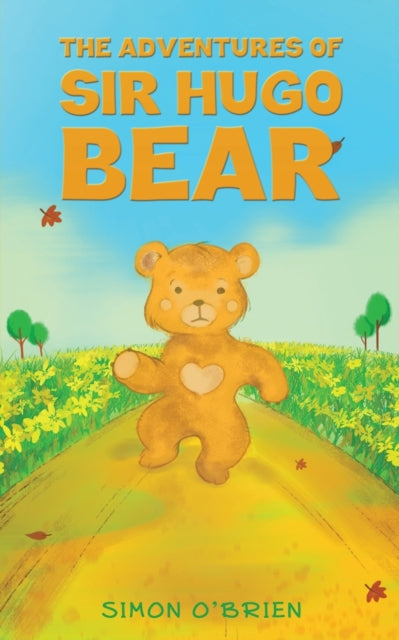 Binding: Paperback
Description: Select Guide Rating
Title: The Adventures Of Sir Hugo Bear
Author(s): O'brien Simon
Publisher: Austin Macauley Publishers
Barcode: 9781398471061
Pages: 146 Pages, 0
Publication Date: 2/3/2023
Category: Fantasy & Magical Realism (Children's / Teenage)