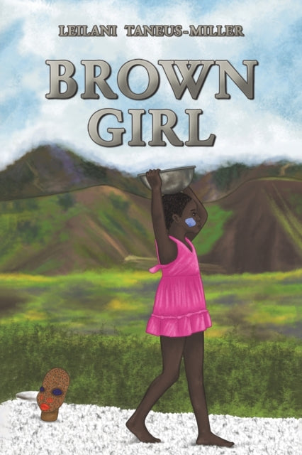 Binding: Paperback
Description: Select Guide Rating
Title: Brown Girl
Author(s): Taneus - Miller Leilani
Publisher: Austin Macauley Publishers
Barcode: 9781398473911
Pages: 222 Pages, 0
Publication Date: 1/6/2023
Category: Adult & Contemporary Romance