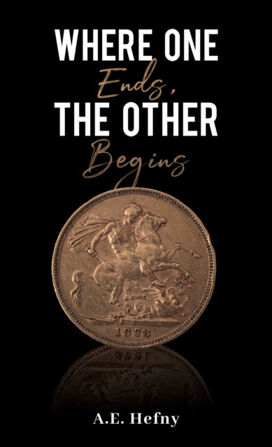 Binding: Paperback
Title: Where One Ends The Other Begins
Author(s): Hefny A. E.
Publisher: Austin Macauley Publishers
Barcode: 9781398475762
Pages: 72 Pages, 0
Publication Date: 4/28/2023
Category: Crime & Mystery
