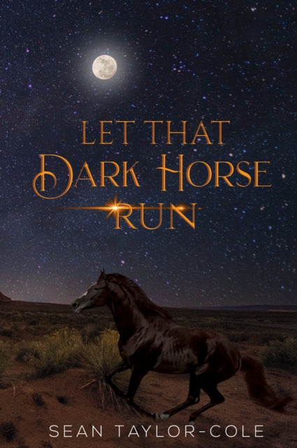 Binding: Paperback
Description: Select Guide Rating
Title: Let That Dark Horse Run
Author(s): Taylor - Cole Sean
Publisher: Austin Macauley Publishers
Barcode: 9781398477612
Pages: 226 Pages, 0
Publication Date: 10/31/2022
Category: Autobiography: General