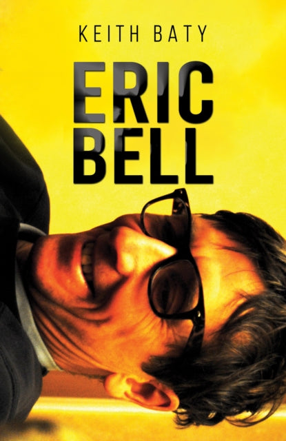 Binding: Paperback
Description: Select Guide Rating
Title: Eric Bell
Author(s): Baty Keith
Publisher: Austin Macauley Publishers
Barcode: 9781398479852
Pages: 192 Pages, 0
Publication Date: 1/5/2024
Category: Modern & Contemporary Fiction