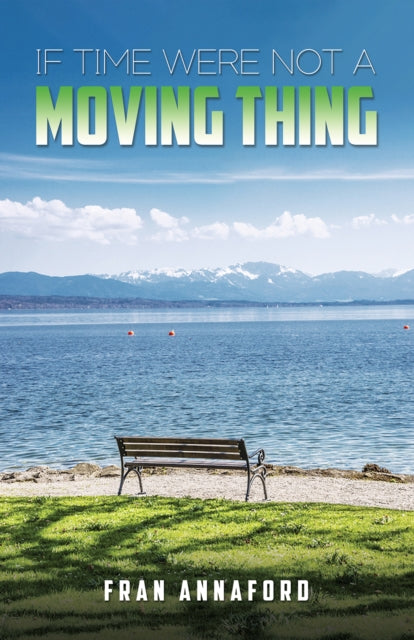 Binding: Paperback
Description: Select Guide Rating
Title: If Time Were Not A Moving Thing
Author(s): Fran Annaford
Publisher: Austin Macauley Publishers
Barcode: 9781398480452
Pages: 226 Pages, 0
Publication Date: 4/28/2023
Category: Fiction-Related Items