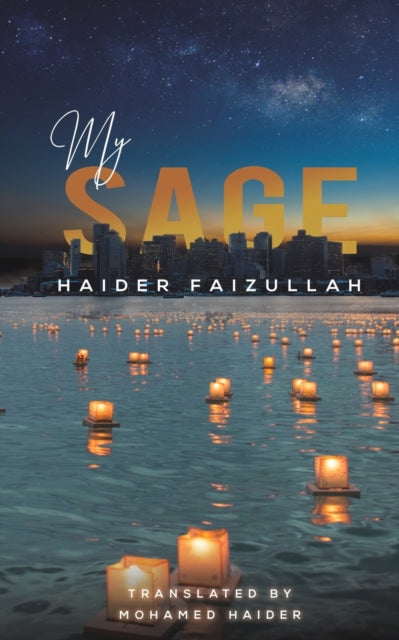 Binding: Paperback
Description: Select Guide Rating
Title: My Sage
Author(s): Faizullah Haider
Publisher: Austin Macauley Publishers
Barcode: 9781398486263
Pages: 100 Pages, 0
Publication Date: 6/30/2022
Category: Autobiography: Religious & Spiritual