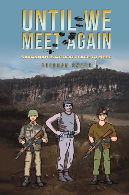 Binding: Paperback
Description: Select Guide Rating
Title: Until We Meet Again Savannah Is A Good Place To Meet
Author(s): Swart Stephan
Publisher: Austin Macauley Publishers
Barcode: 9781398486362
Pages: 320 Pages, 0
Publication Date: 3/3/2023
Category: Adventure