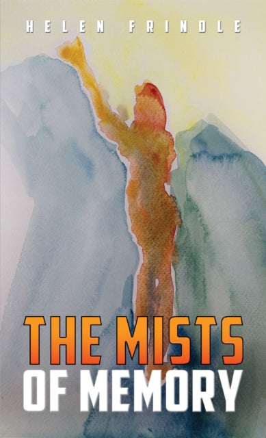 Binding: Paperback
Description: Select Guide Rating
Title: The Mists Of Memory
Author(s): Frindle Helen
Publisher: Austin Macauley Publishers
Barcode: 9781398486805
Pages: 214 Pages, 0
Publication Date: 11/10/2023
Category: Science Fiction