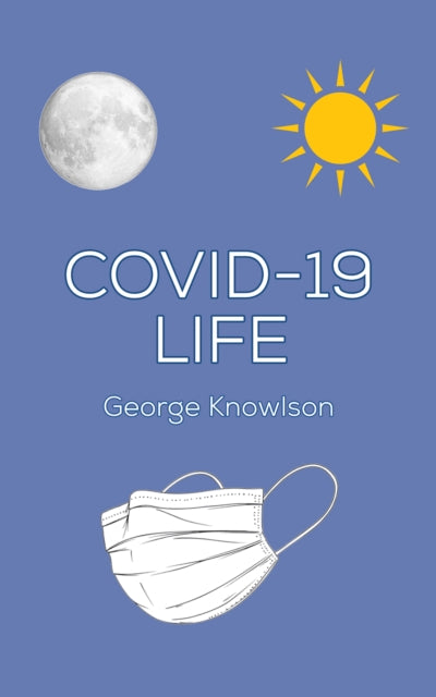 Binding: Paperback
Description: Select Guide Rating
Title: Covid - 19 Life
Author(s): Knowlson George
Publisher: Austin Macauley Publishers
Barcode: 9781398489462
Pages: 210 Pages, 0
Publication Date: 4/28/2023
Category: Autobiography: General