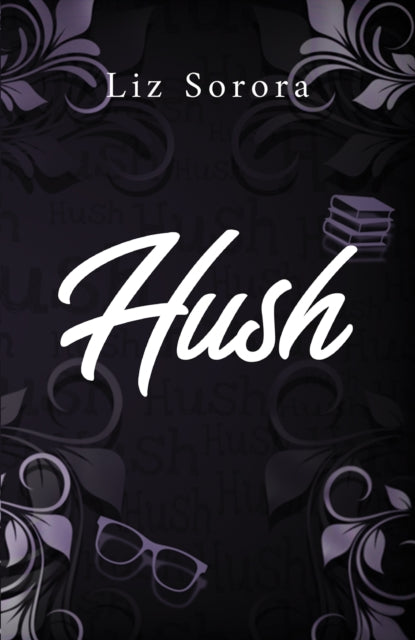 Binding: Paperback
Description: Select Guide Rating
Title: Hush
Author(s): Sorora Liz
Publisher: Austin Macauley Publishers
Barcode: 9781398489615
Pages: 482 Pages, 0
Publication Date: 9/15/2023
Category: Romance