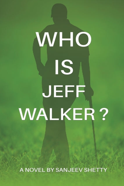 Binding: Paperback
Description: Select Guide Rating
Title: Who Is Jeff Walker?
Author(s): Shetty Sanjeev
Publisher: Austin Macauley Publishers
Barcode: 9781398489738
Pages: 274 Pages, 0
Publication Date: 11/30/2022
Category: Crime & Mystery