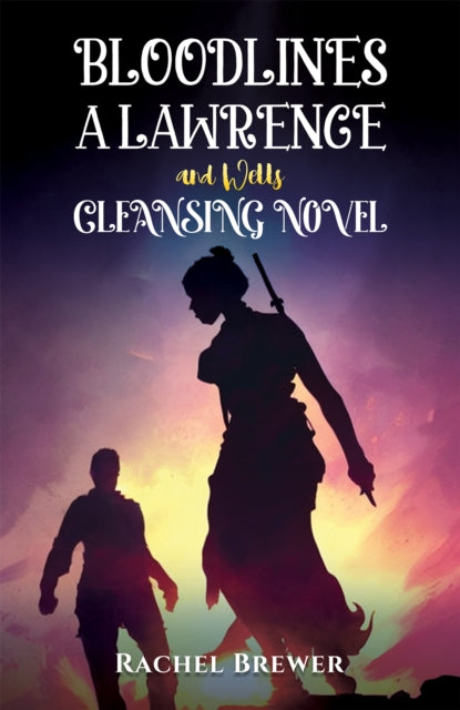 Brewer Rachel - Bloodlines A Lawrence And Wells Cleansing Novel - Paperback