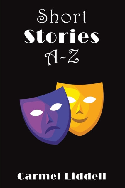 Binding: Paperback
Description: Select Guide Rating
Title: Short Stories A - Z
Author(s): Liddell Carmel
Publisher: Austin Macauley Publishers
Barcode: 9781398492189
Pages: 178 Pages, 0
Publication Date: 8/18/2023
Category: Short Stories