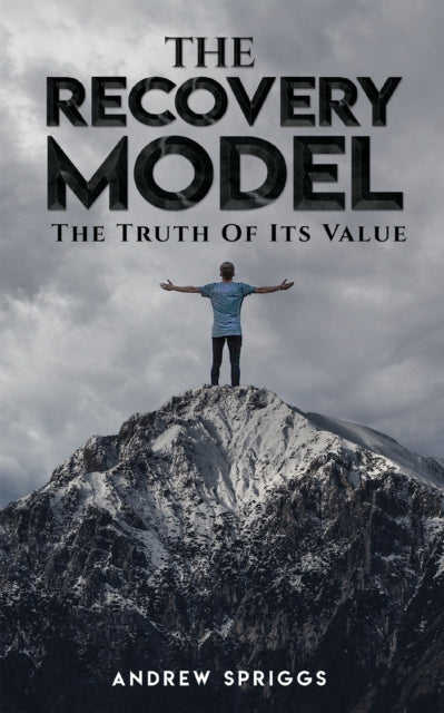 Binding: Paperback
Title: The Recovery Model: The Truth Of Its Value
Author(s): Spriggs Andrew
Publisher: Austin Macauley Publishers
Barcode: 9781398492646
Pages: 80 Pages, 0
Publication Date: 9/15/2023
Category: Health & Personal Development