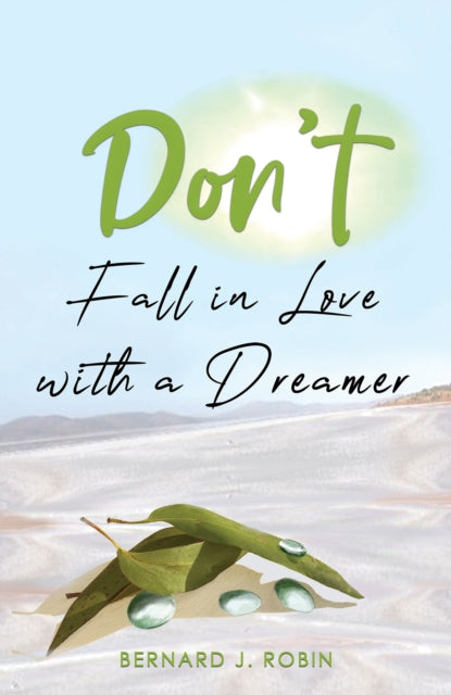 Binding: Paperback
Description: Select Guide Rating
Title: Don't Fall In Love With A Dreamer
Author(s): Robin Bernard J.
Publisher: Austin Macauley Publishers
Barcode: 9781398495616
Pages: 330 Pages, 0; 0
Publication Date: 10/13/2023
Category: Adventure