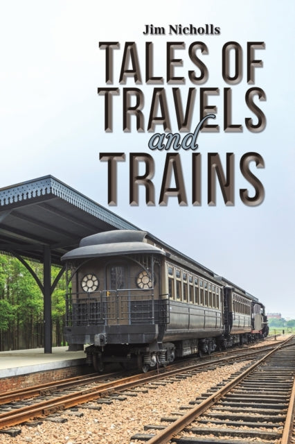 Binding: Paperback
Description: Select Guide Rating
Title: Tales Of Travels And Trains
Author(s): Nicholls Jim
Publisher: Austin Macauley Publishers
Barcode: 9781398496941
Pages: 176 Pages, 0
Publication Date: 3/3/2023
Category: Travel & Holiday Guides