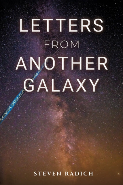 Binding: Paperback
Description: Select Guide Rating
Title: Letters From Another Galaxy
Author(s): Radich Steven
Publisher: Austin Macauley Publishers
Barcode: 9781398497719
Pages: 486 Pages, 0
Publication Date: 8/18/2023
Category: Fantasy