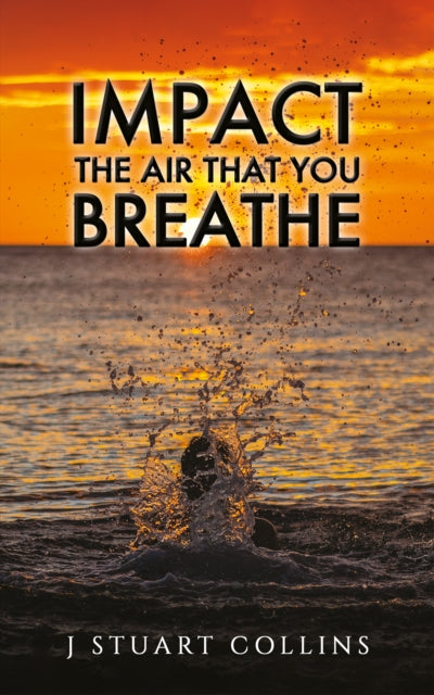 Binding: Paperback
Description: Select Guide Rating
Title: Impact The Air That You Breathe
Author(s): Collins J Stuart
Publisher: Austin Macauley Publishers
Barcode: 9781398499980
Pages: 142 Pages, 0
Publication Date: 4/28/2023
Category: Health & Personal Development