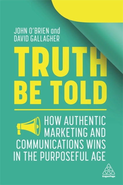 Binding: Paperback
Description: Harness the opportunities for marketing in the age of purpose and learn why it's so important to be a 'truth teller by creating authentic communication campaigns generating honest content and avoiding accusations of 'purpose washing'.