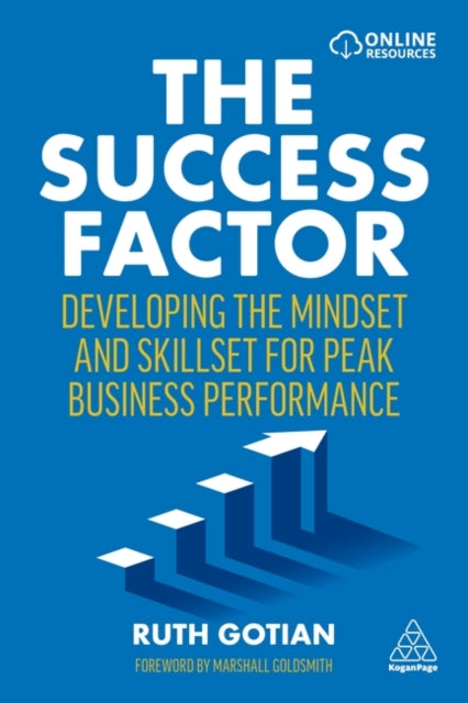 Gotian Ruth - The Success Factor Developing The Mindset And Skillset For Peak Business Performance - Paperback