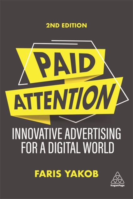 Binding: Paperback
Description: The advertising attention marketplace is a confusing and vast playing field where the rules have changed drastically over the last decade. Make yourself heard and win the attention of your target audience with the new edition of this ultimate guide.
