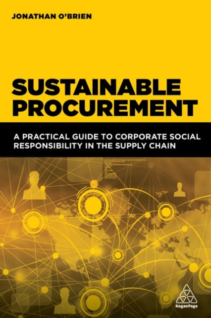 Binding: Paperback
Description: Transform procurement practices with this step - by - step process to successfully drive sustainability in direct suppliers and up the supply chain.