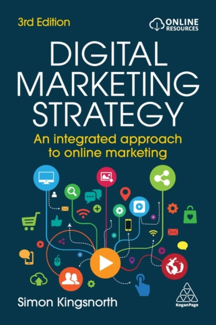 Binding: Paperback
Description: Build an effective and practical digital marketing strategy with this bestselling guide covering everything from automation and analytics to integrating AI.