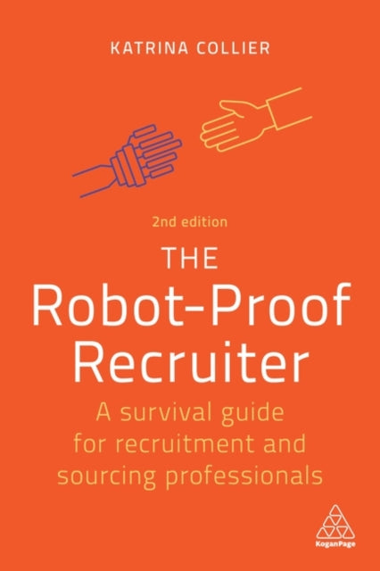 Binding: Paperback
Description: Attract and hold the attention of people with the highly sought - after skills your business needs and discover how to future - proof your recruitment career with the knowledge that technology cannot replace you.