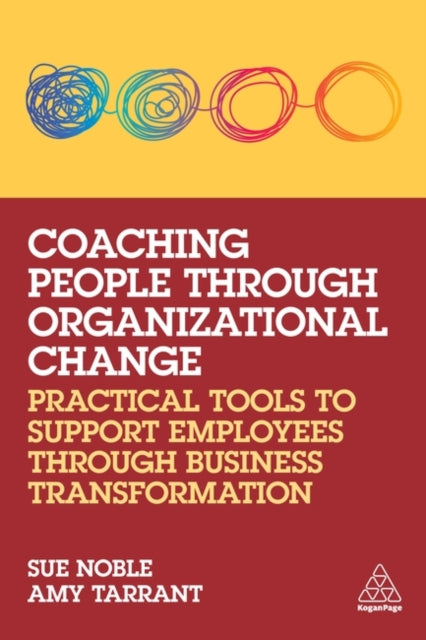 Binding: Paperback
Description: Use this practical guide to coach employees through times of business change.