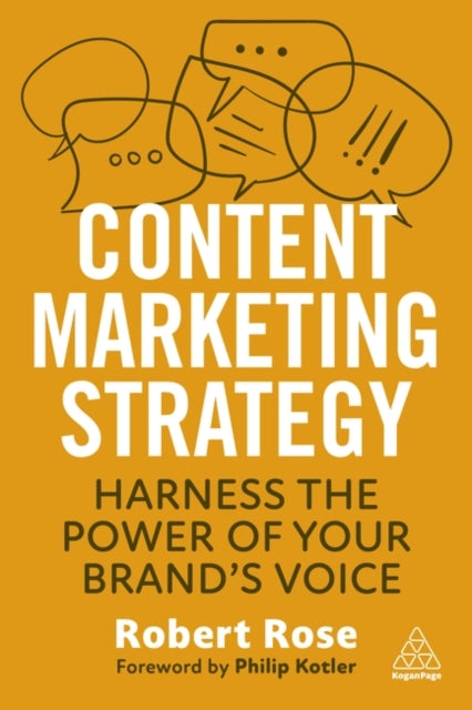 Binding: Paperback
Description: Do you know how to turn the attention your content receives into profit? With a meaningful content marketing strategy you can. An organization's content communicates everything to consumers.